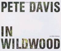 Pete Davis In Wildwood /anglais
