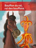 BOUFFON DU ROI, ROI DES BOUFFONS (NE)