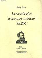 La journée d'un journaliste américain en 2890