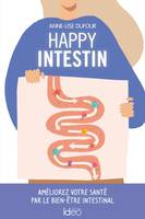 Happy intestin