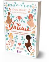 Intime, Guide pratique de déconstruction des tabous féminins