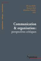 Communication et organisation, perspectives critiques
