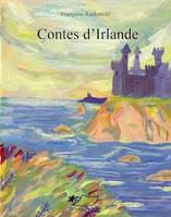 Contes d'Irlande, Recueil de contes irlandais