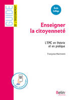 Enseigner la citoyenneté, L'emc en théorie et en pratique