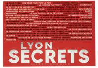 Lyon secrets