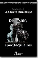 Dispositifs Spec[tac]ulaires, La Société Terminales 2