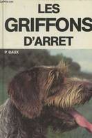 Les Griffons d'arrêt