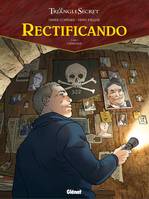 3, Rectificando - Tome 03, L'Héritage