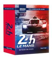 Mon année - 24 Heures du Mans 2024