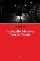 Le Singulier Monsieur tout-le-monde