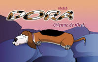 1, Dora, Chienne de vie