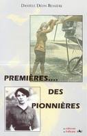 Premières, des pionnières