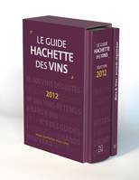 Le guide Hachette des vins 2012