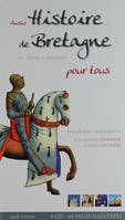 Histoire de Bretagne pour tous (4 CD)