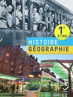 Histoire-Géographie 1re STMG éd. 2012 - Livre de l'élève