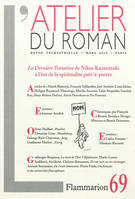 L'Atelier du roman, LA DERNIÈRE TENTATION DE NIKOS KAZANTZAKI À L'ÈRE DE LA SPIRITUALITÉ PRÊT-À-PORT