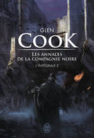 3, Les annales de la Compagnie noire (Intégrale - Tome 3), L'intégrale