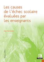 Les causes de l'échec scolaire évaluées par les enseignants