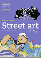 Street art, Le guide