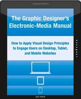 The Graphic Designer's Electronic-Media Manual /anglais