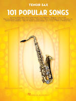 101 Popular Songs, for Tenor Sax