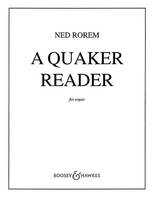 A Quaker Reader, Eleven Pieces for Organ. organ.