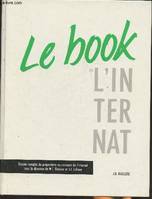 Le book de l'internat - dossier complet de préparation au concours de l'internat sous la dir. de M. C. Boissier et J. J. Le, dossier complet de préparation au concours de l'internat sous la dir. de M. C. Boissier et J. J. Lefrère