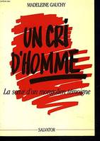 Cri d'homme, la sœur d'un mongolien témoigne