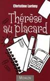 THERESE AU PLACARD, farce au coeur de l'entreprise en 23 tableaux champêtres