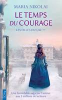 2, Le  temps du courage, Les filles du lac T2