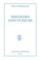 Rencontres dans un square