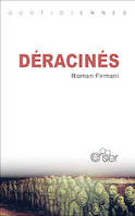 Déracinés