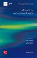 Mesure du rayonnement alpha (Dossier de recommandations pour l'optimisation des mesures), Dossier de recommandations pour l'optimisation des mesures