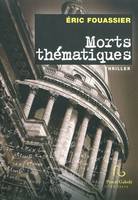 Morts thématiques