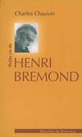 Petite vie de Henri Bremond (1865-1933)
