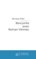 Rencontre avec Roman Vishniac