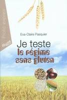 Je teste le régime sans gluten