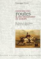 Histoire des routes et des transports en Europe, Des chemins de Saint-Jacques à l'âge d'or des diligences