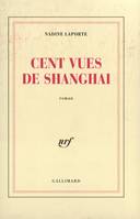 Cent vues de Shanghai, roman