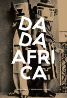 Dada Africa, Sources et influences extra-occidentales