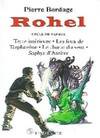 Rohel., III, Le cycle de Saphyr, Cycle de Saphyr, Rohel, T3