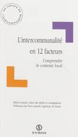 L'intercommunalité en 12 facteurs, Comprendre le contexte local