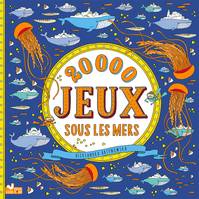 20 000 jeux sous les mers