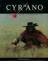 Cyrano de Bergerac d'après l'oeuvre d'Edmond Rostand.