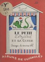 Le petit lézard et sa queue