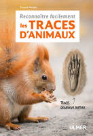 Reconnaître facilement les traces d'animaux - Traces grande nature