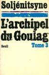 5, 6 et 7 parties, L'Archipel du Goulag, tome 3, La Résistance