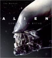 "Alien", Genèse d'un mythe