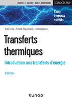Transferts thermiques - 6e éd. - Introduction aux transferts d'énergie, Introduction aux transferts d'énergie