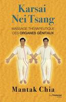 Karsai Nei Tsang, Massage thérapeutique des organes génitaux